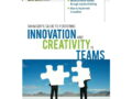 Tips For Fostering Creativity And Innovation Within Your Business